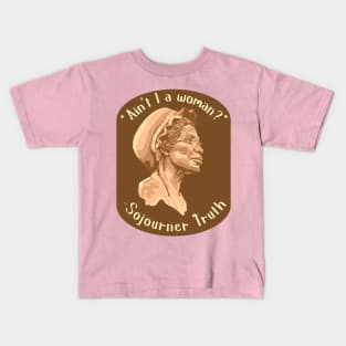 Sojourner Truth Portrait and Quote Kids T-Shirt